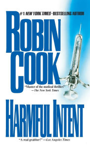 Title: Harmful Intent, Author: Robin Cook