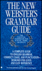 The New Webster's Grammar Guide
