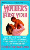 Mother's First Year