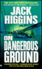 On Dangerous Ground (Sean Dillon Series #3)