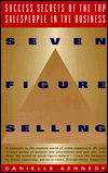 Seven Figure Selling: Success Secrets of the Top Salespeople in the Business