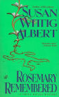 Rosemary Remembered (China Bayles Series #4)