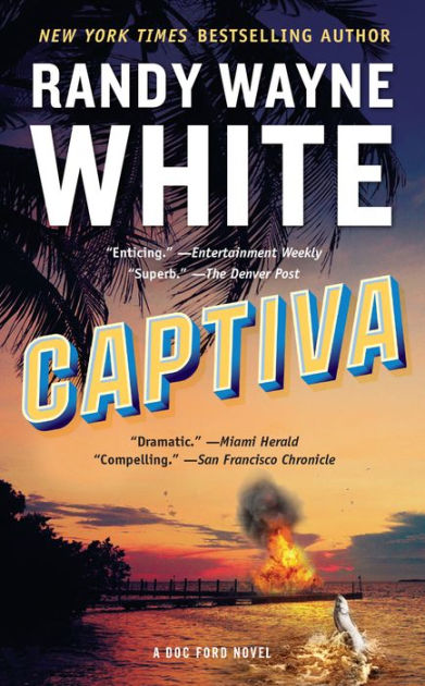 Captiva (Doc Ford Series #4) by Randy Wayne White, Paperback | Barnes