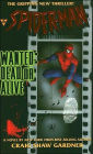 Spider-Man: Wanted Dead or Alive
