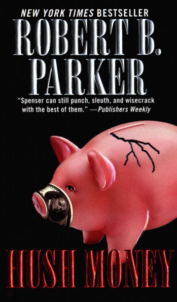 Hush Money (Spenser Series #26)