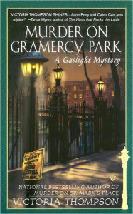 Title: Murder on Gramercy Park (Gaslight Mystery Series #3), Author: Victoria Thompson