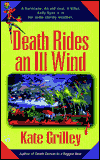 Death Rides an Ill Wind