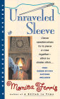 Unraveled Sleeve (Needlecraft Mystery Series #4)