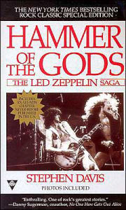 Hammer of the Gods: The Led Zeppelin Saga