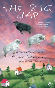Title: The Big Nap, Author: Ayelet Waldman