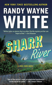 Title: Shark River (Doc Ford Series #8), Author: Randy Wayne White