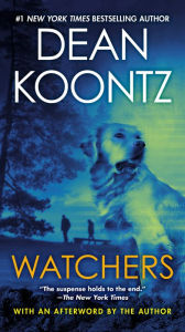 Title: Watchers, Author: Dean Koontz