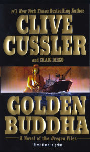 Title: Golden Buddha (Oregon Files Series #1), Author: Clive Cussler