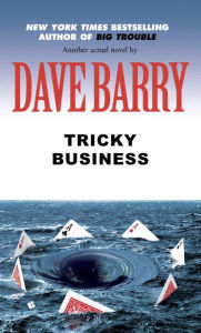 Title: Tricky Business, Author: Dave Barry