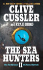The Sea Hunters II: More True Adventures with Famous Shipwrecks