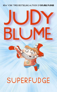 Title: Superfudge, Author: Judy Blume