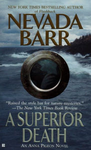 Title: A Superior Death (Anna Pigeon Series #2), Author: Nevada Barr