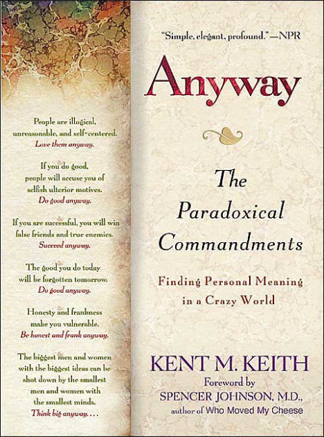 anyway-the-paradoxical-commandments-finding-personal-meaning-in-a