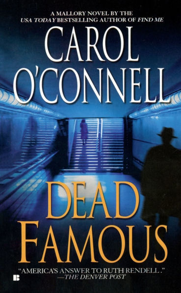 Dead Famous (Kathleen Mallory Series #7)