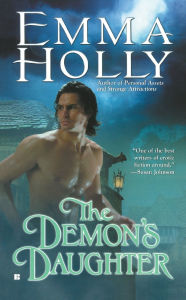 Title: The Demon's Daughter, Author: Emma Holly