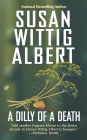 A Dilly of a Death (China Bayles Series #12)