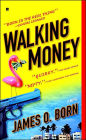 Walking Money (Bill Tasker Series #1)
