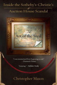 Title: The Art of the Steal, Author: Christopher Mason
