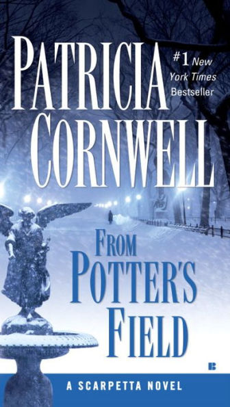 From Potter's Field (Kay Scarpetta Series #6)