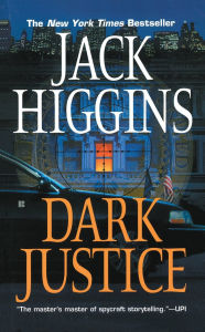 Title: Dark Justice (Sean Dillon Series #12), Author: Jack Higgins