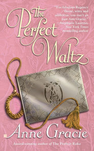 Title: The Perfect Waltz, Author: Anne Gracie