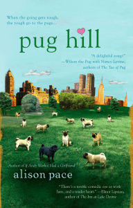 Title: Pug Hill, Author: Alison Pace