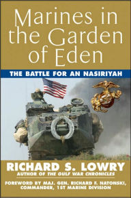Marines in the Garden of Eden: The Battle for an Nasiriyah