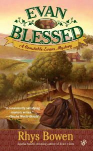 Title: Evan Blessed (Constable Evans Series #9), Author: Rhys Bowen