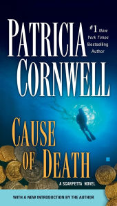 Title: Cause of Death (Kay Scarpetta Series #7), Author: Patricia Cornwell