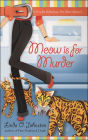 Meow is for Murder (Kendra Ballantine, Pet-Sitter Series #4)