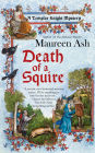 Death of a Squire (Templar Knight Mystery Series #2)