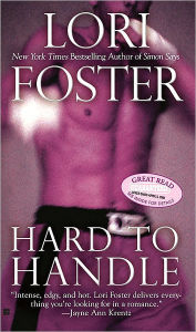 Title: Hard To Handle, Author: Lori Foster
