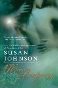 Title: Hot Property, Author: Susan Johnson