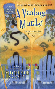 A Vintage Murder (Wine Lover's Mystery Series #4)