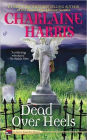 Dead over Heels (Aurora Teagarden Series #5)