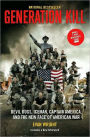 Generation Kill: Devil Dogs, Ice Man, Captain America, and the New Face of American War