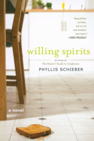 Title: Willing Spirits, Author: Phyllis Schieber