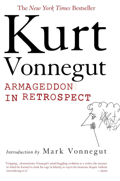 Armageddon in Retrospect by Kurt Vonnegut (2008, Hardcover) Armageddon in Retrospect by Kurt Vonnegut (2008, Hardcover)