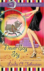 Never Say Sty (Kendra Ballantine, Pet-Sitter Series #7)