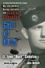 Call of Duty: My Life Before, During, and After the Band of Brothers