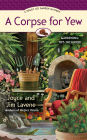 A Corpse for Yew (Peggy Lee Garden Series #5)
