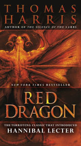 Red Dragon (Hannibal Lecter Series #1)