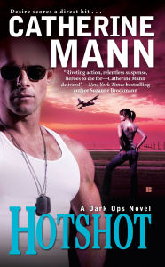Title: Hotshot, Author: Catherine Mann