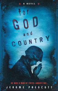 Title: For God and Country, Author: Jerome Prescott