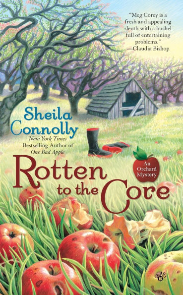 Rotten to the Core (Orchard Mystery Series #2)